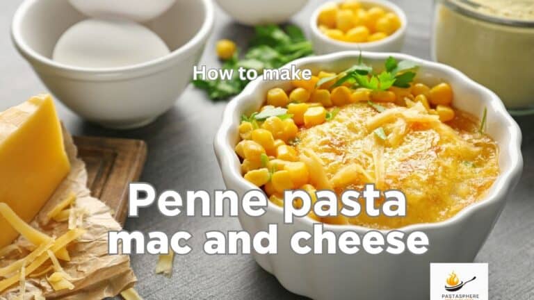 How to make classic penne pasta mac and cheese?