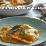 Butternut Squash Ravioli Sauce