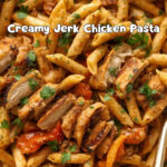 Jerk Chicken Pasta