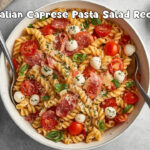 Italian Caprese Pasta Salad