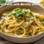 One Pot Pasta with Ricotta and Lemon