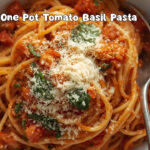 One Pot Tomato Basil Pasta